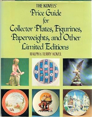 Seller image for The Kovels' Price Guide for Collector Plates, Figurines, Paperweights, and Other Limited Editions for sale by Round Table Books, LLC