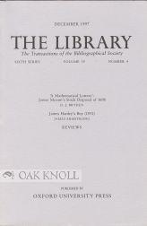 Image du vendeur pour CAPITAL IN THE LONDON PUBLISHING TRADE: JAMES MOXON'S STOCK DISPOSAL OF 1698, A `MATHEMATICAL LOTTERY.'"|" mis en vente par Oak Knoll Books, ABAA, ILAB