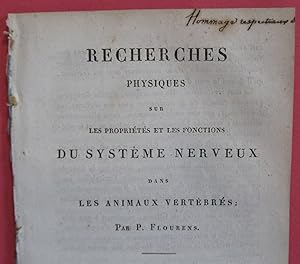 Image du vendeur pour Recherches physiques sur les proprits et les fonctions du systme nerveux, dans les animaux vertbrs." Extrait des Archives gnrales de Mdecine. INSCRIBED BY PIERRE FLOURENS. mis en vente par Scientia Books, ABAA ILAB