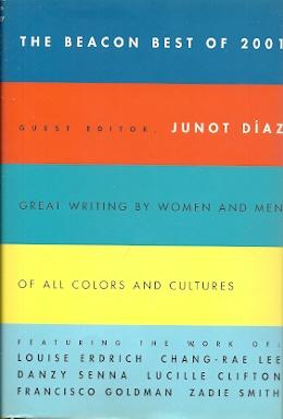 The Beacon Best of 2001: Great Writing by Women and Men of All Colors and Cultures