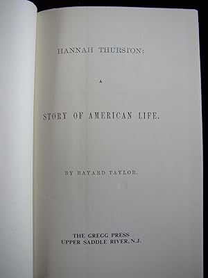 Hannah Thurston: A Story of American Life