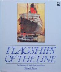 FLAGSHIPS OF THE LINE
