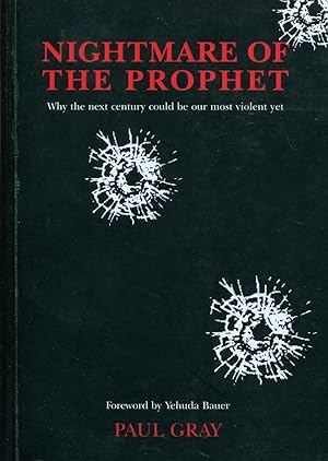 Nightmare of the prophet.