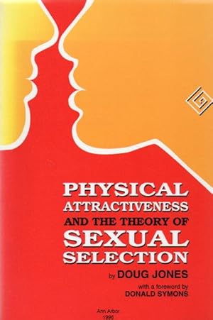 Bild des Verkufers fr Physical Attractiveness and the Theory of Sexual Selection: Results from Five Populations (Museum of Anthopology, University of Michigan (AP90)) zum Verkauf von George Longden