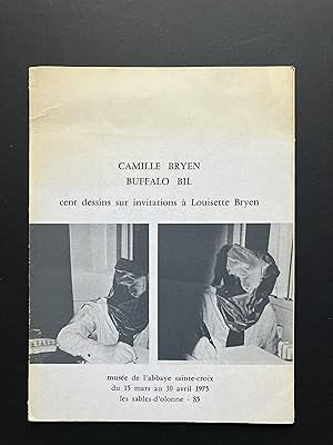 Camille BRYEN, Buffalo BIL : Cent Dessins sur Invitations à Louisette Bryen