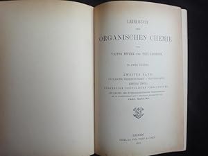 Bild des Verkufers fr Lehrbuch Der Organischen Chemie in Zwei Bnden. Zweiter Band Komplett. Cyclische Verbindungen.-Naturstoffe. I.u.II. Teil (2 Bcher) zum Verkauf von Malota