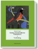 Imagen del vendedor de Jahreszeitliches Wanderbuch. - Waltrop : Manuscriptum 1., Vorfrhling a la venta por Antiquariat Blschke