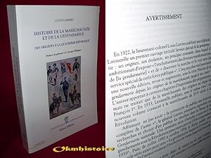 Histoire de la maréchaussée et de la gendarmerie, des origines à la Quatrième République,