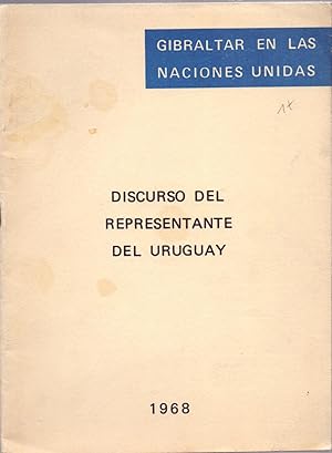 Imagen del vendedor de GIBRALTAR EN LAS NACIONES UNIDAS - DISCURSO DEL REPRESENTANTE DEL URUGUAY EN LA O.N.U a la venta por Libreria 7 Soles