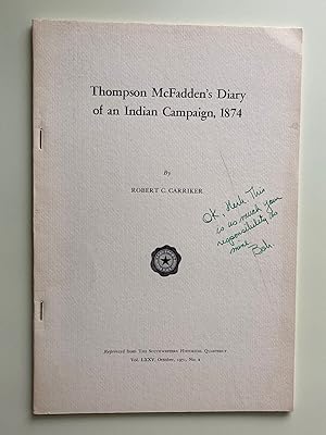 Seller image for Thompson McFadden's Diary of an Indian Campaign, 1874 for sale by M.S.  Books