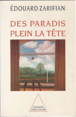 Seller image for Des paradis plein la tte for sale by LES TEMPS MODERNES