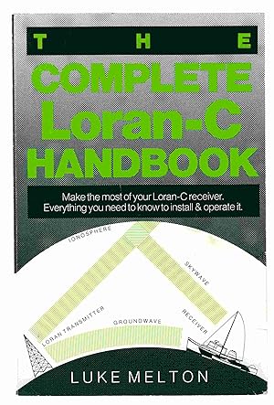 Bild des Verkufers fr The Complete Loran-C Handbook zum Verkauf von Riverwash Books (IOBA)