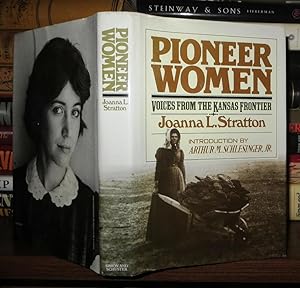 Seller image for PIONEER WOMEN Voices from the Kansas Frontier for sale by Rare Book Cellar