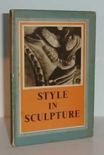 Seller image for Style in Sculpture for sale by Alanjo Books