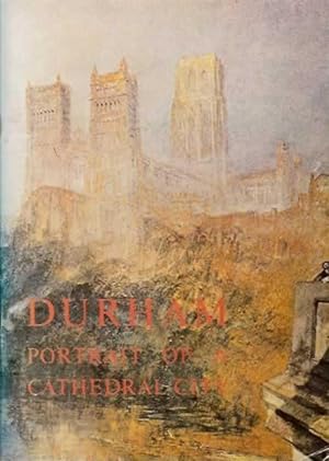 Seller image for Durham: Portrait of a Cathedral City for sale by Alanjo Books