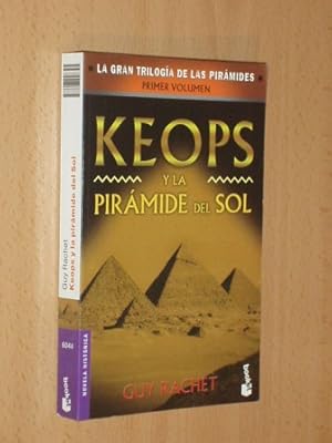 Imagen del vendedor de KEOPS Y LA PIRMIDE DEL SOL a la venta por Libros del Reino Secreto