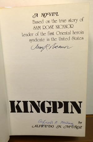 Seller image for KINGPIN [SIGNED] for sale by RON RAMSWICK BOOKS, IOBA