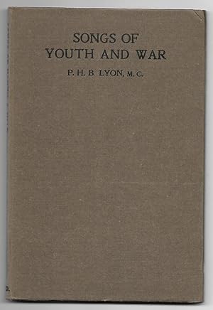 Imagen del vendedor de Songs of Youth and War [Original 1st Edition] a la venta por The Bookshop at Beech Cottage