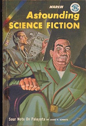 Seller image for Astounding Science Fiction magazine. March 1957. British Edition. Volume XIII. Number 3. Includes: SOUR NOTE ON PALAYATA by James H. Schmitz for sale by SAVERY BOOKS