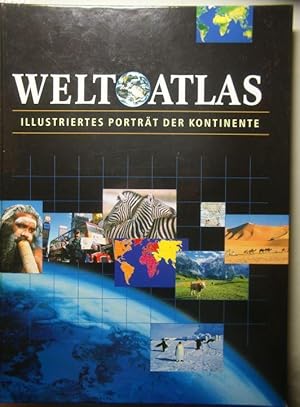 Weltatlas - Illustriertes Porträt der Kontinente