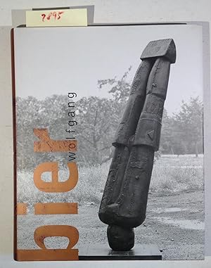 Seller image for Wolfgang Bier - Katalog zur Ausstellung for sale by Antiquariat Trger