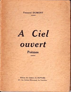 A ciel ouvert. Poèmes