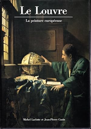 Image du vendeur pour Le Louvre. La peinture europenne. mis en vente par L'ivre d'Histoires