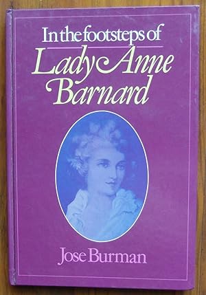 In the Footsteps of Lady Anne Barnard