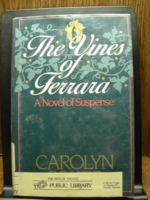 Seller image for THE VINES OF FERRARA for sale by The Book Abyss