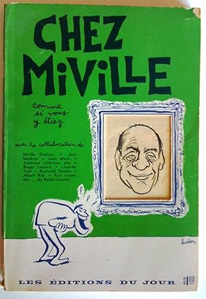 Bild des Verkufers fr Chez Miville comme si vous y tiez zum Verkauf von Claudine Bouvier