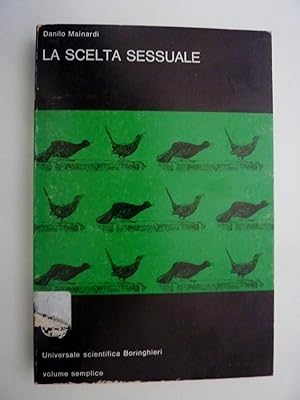 Seller image for LA SCELTA SESSUALE" for sale by Historia, Regnum et Nobilia