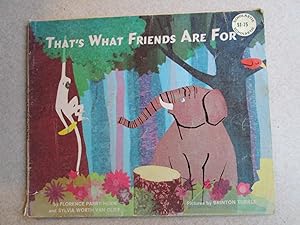 Seller image for That's What Friends Are For for sale by Buybyebooks