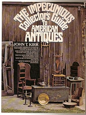 The Impecunious Collector's Guide to American Antiques