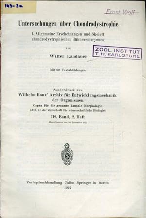 Immagine del venditore per Untersuchungen ber Chondrodystophie. I. Allgemeine Erscheinungen und Skelett chondrodystophischer Hhnerembryonen. venduto da Antiquariat am Flughafen