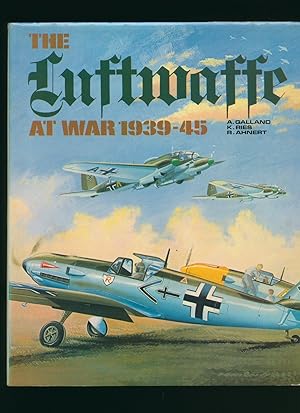 Seller image for The Luftwaffe At War 1939-45 for sale by Little Stour Books PBFA Member