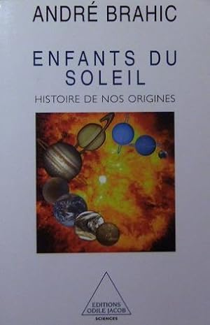 Image du vendeur pour Enfants Du Soleil. Histoire De Nos Origines mis en vente par Domifasol
