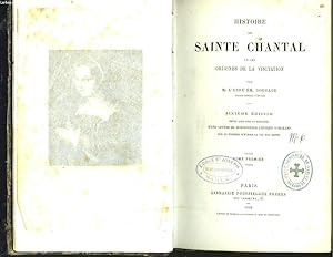 Bild des Verkufers fr HISTOIRE DE SAINTE CHANTAL DE LA VISITATION. TOME PREMIER. zum Verkauf von Le-Livre