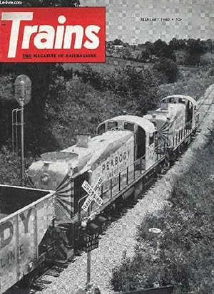 Seller image for TRAINS, THE MAGAZINE OF RAILROADING, VOL. 20, N 4, FEB. 1960 (Contents: STEAM NEWS PHOTOS. THE DIESEL THAT DID IT. A CASE OF SUICIDE. YELLOW HOPPER CARS? WHY THEY CAME. DRAWBRIDGE DILEMMA. WOULD YOU BELIEVE IT? PHOTO SECTION.) for sale by Le-Livre