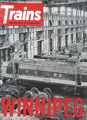 Immagine del venditore per TRAINS, THE MAGAZINE OF RAILROADING, VOL. 20, N 12, OCT. 1960 (Contents: STEAM NEWS PHOTOS. MORE THAN MEETS THE EYE. 112 MPH BEHIND A 4-6-2. HOW TO ARGUE FOR THE RAILS. WINNIPEG. WOULD YOU BELIEVE IT? NORTHERN UTAH, 2. PHOTO SECTION.) venduto da Le-Livre