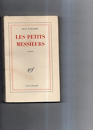 Bild des Verkufers fr LES PETITS MESSIEURS. Roman zum Verkauf von Librairie CLERC