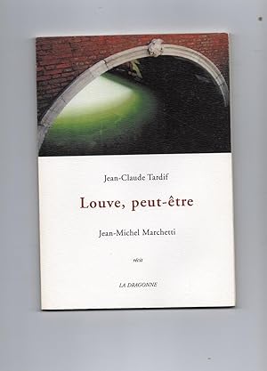 Immagine del venditore per LOUVE, PEUT-TRE. Rcit. venduto da Librairie CLERC