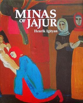 Minas of Jajur Henrik Igityan