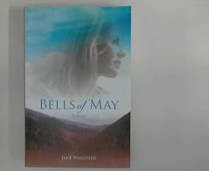 Imagen del vendedor de Bells of May : A Novel a la venta por ANTIQUARIAT FRDEBUCH Inh.Michael Simon