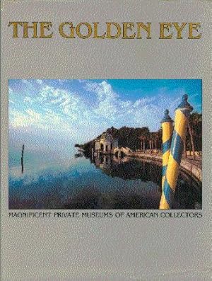 Seller image for The Golden Eye for sale by LEFT COAST BOOKS