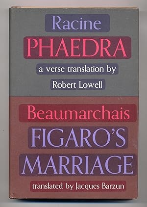 Seller image for Racine's Phedre: Phaedra and Figaro: Beaumarchais's Figaro's Marriage for sale by Between the Covers-Rare Books, Inc. ABAA