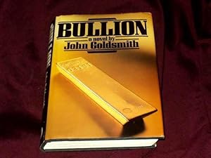 Imagen del vendedor de Bullion; a la venta por Wheen O' Books