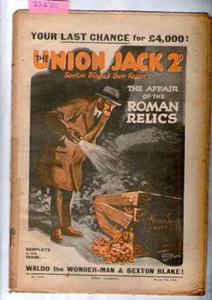 Union Jack, The. Sexton Blake's Own Paper. : No. 1,118 : March 14Th, 1925 The Affair Of The Roman...