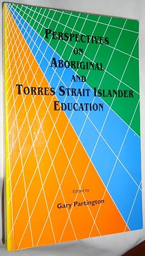 Perspectives on Aboriginal and Torres Strait Islander Education