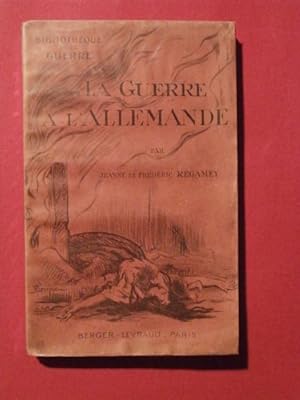 Seller image for La guerre  l'allemande for sale by Tant qu'il y aura des livres