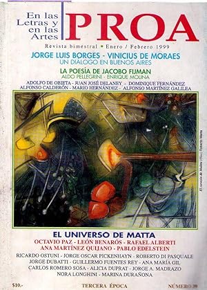 Imagen del vendedor de PROA - No. 39 - Enero, Febrero 1999. (Jorge Luis Borges - Vinicius de Moraes, un dilogo en Buenos Aires) a la venta por Buenos Aires Libros